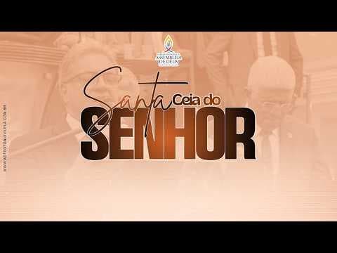 CULTO DE SANTA CEIA 04/06/2026