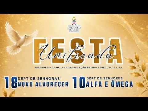 CONG. BENEDITO DE LIRA - FESTIVIDADDE UNIFICADA 23/05/2026