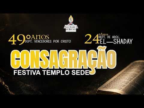 CONSAGRAÇÃO FESTIVA 05/09/2026