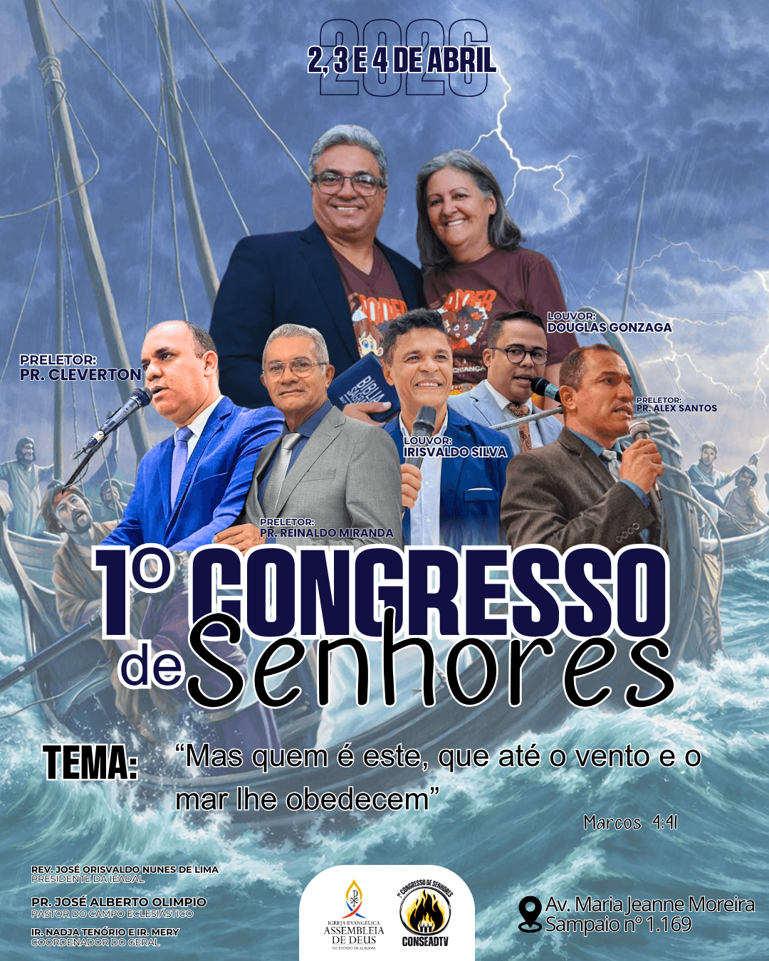 SEDE | Realiza o 01 CONSEADTV (Congresso de Senhores da Assembleia de Deus em Teotônio Vilela